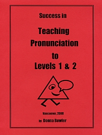 Success in Teaching Pronunciation to Levels 1 & 2
