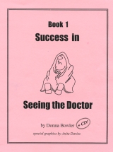 Book 1: Success in Seeing the Doctor